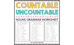 Printable Countable and Uncountable Nouns Grammar Worksheets
