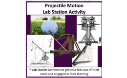 Projectile Motion – Lab Station Activity