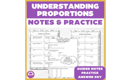 Proportions – Guided Notes & Practice