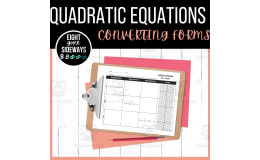 Quadratic Equations – Converting Forms Worksheet