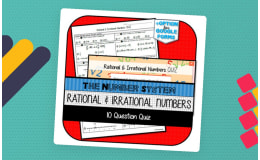 Rational and Irrational Numbers QUIZ