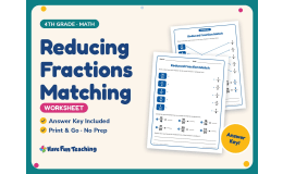 Reducing Fractions Matching Worksheet – 4th Grade Math Practice