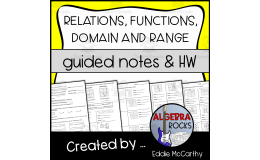 Relations, Function, Domain & Range Guided Notes + Homework Set