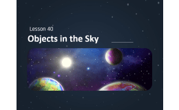 Science Reading Comprehension: Objects in the Sky PPT