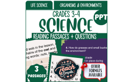 Science Reading Passages on Organisms and Environments (PPT)