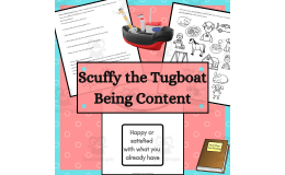 Scuffy the Tugboat: Being Content Activity Guide