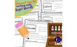 Second Grade Writing with Sight Words