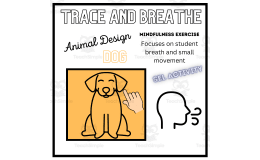 SEL: DOG Mindfulness Breathing Calming Activity