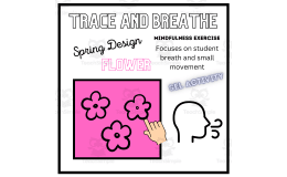 SEL: FLOWERS Mindfulness Breathing Calming Activity