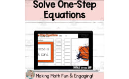 Self-Checking Digital Resource: 6th Grade Solve One-Step Equations