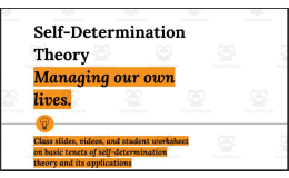 Self-Determination Theory (Slides and Student Note Sheet)