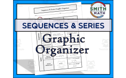 Sequences & Series Graphic Organizer
