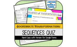 Sequences of Transformations QUIZ
