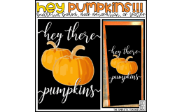 Simple/Modern Hey There, Pumpkins Fall Posters