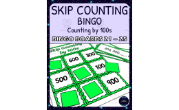 skip counting by 100s bingo - boards 21-25