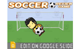 Soccer: Interactive Review Game (Editable on Google Slides)
