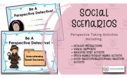 Social Scenarios – Perspective-Taking Activities