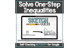 Solve One-Step Inequalities Digital Self-Checking Sketch and Guess Activity