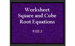Solving Square and Cube Root Equations Practice Sheet