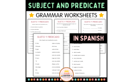 Spanish Subjects and Predicates - Sentence Structure Worksheets