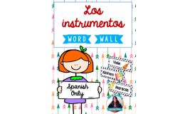 Spanish Word Wall Cards - Los Instrumentos Musicales/Musical Instruments