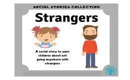 Strangers Social Story