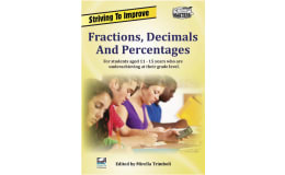 Striving to Improve: Fractions, Decimals and Percentages Workbook
