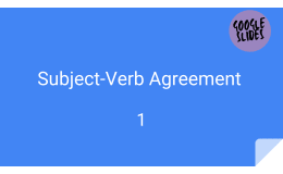 Subject-Verb Agreement Sample Lesson - Grammar Grade 5-6 (Slides)