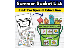 Summer Bucket List Craft End Of Year SPED & Autism Activities Project