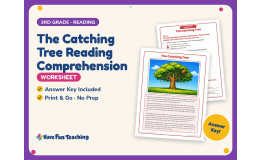 The Catching Tree Reading Comprehension Worksheet – 3rd Grade Trees