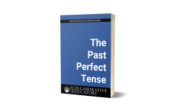 The Past Perfect Tense