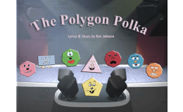 "The Polygon Polka" Math Song