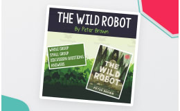 The Wild Robot Book 1 by Peter Brown Discussion Questions
