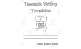 Thematic Writing Templates