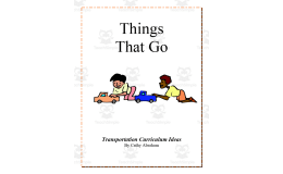 Things That Go Curriculum Pack
