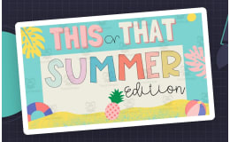 This or That Game: Summer Edition