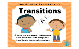 Transitions Social Story