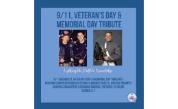 Tribute to: 9/11, Veteran's Day & Memorial Day