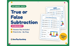 True or False Subtraction Worksheet – 1st Grade Math Practice