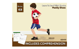 Close Reading Comprehension 'Muddy Shoes' (4-8 years)