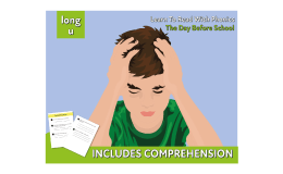 Close Reading Comprehension 'The Day Before School' (4-8 years)