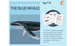 Practise Non Fiction Writing: The Blue Whale (7-11 years)