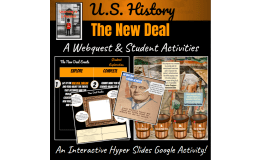 U.S. History | Great Depression | The New Deal | A Webquest & Student Activities