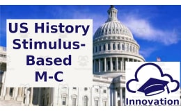 US History Stimulus-Based Multiple-Choice, Industrialization + Online