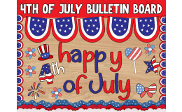 USA Independence Day Bulletin Board Kit | 4th Of July Decoration