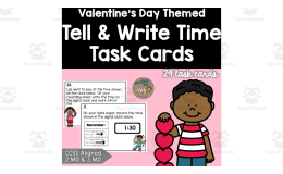 Valentine's Day: Tell and Write Time Task Cards {2.MD.C.7 & 3.MD.A.1}
