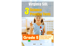 Virginia SOL Pack of 3 Science Practice Tests for Grade 5