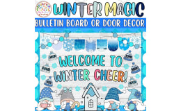 Welcome To Winter: Gnome Winter Bulletin Board or Door Decor Kit