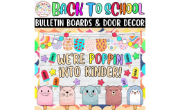We're POPPIN: Popsicle Back To School Bulletin board or door Decor kit