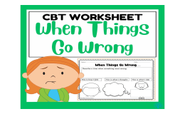 When Things Go Wrong Worksheet